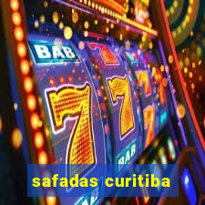 safadas curitiba